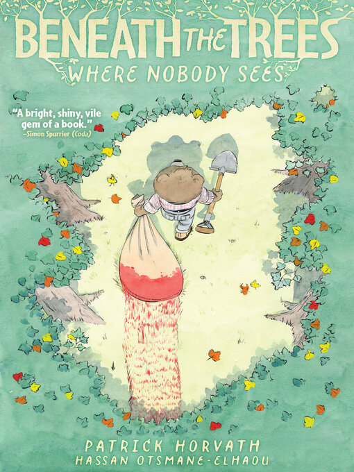 Title details for Beneath the Trees Where Nobody Sees by Patrick Horvath - Wait list